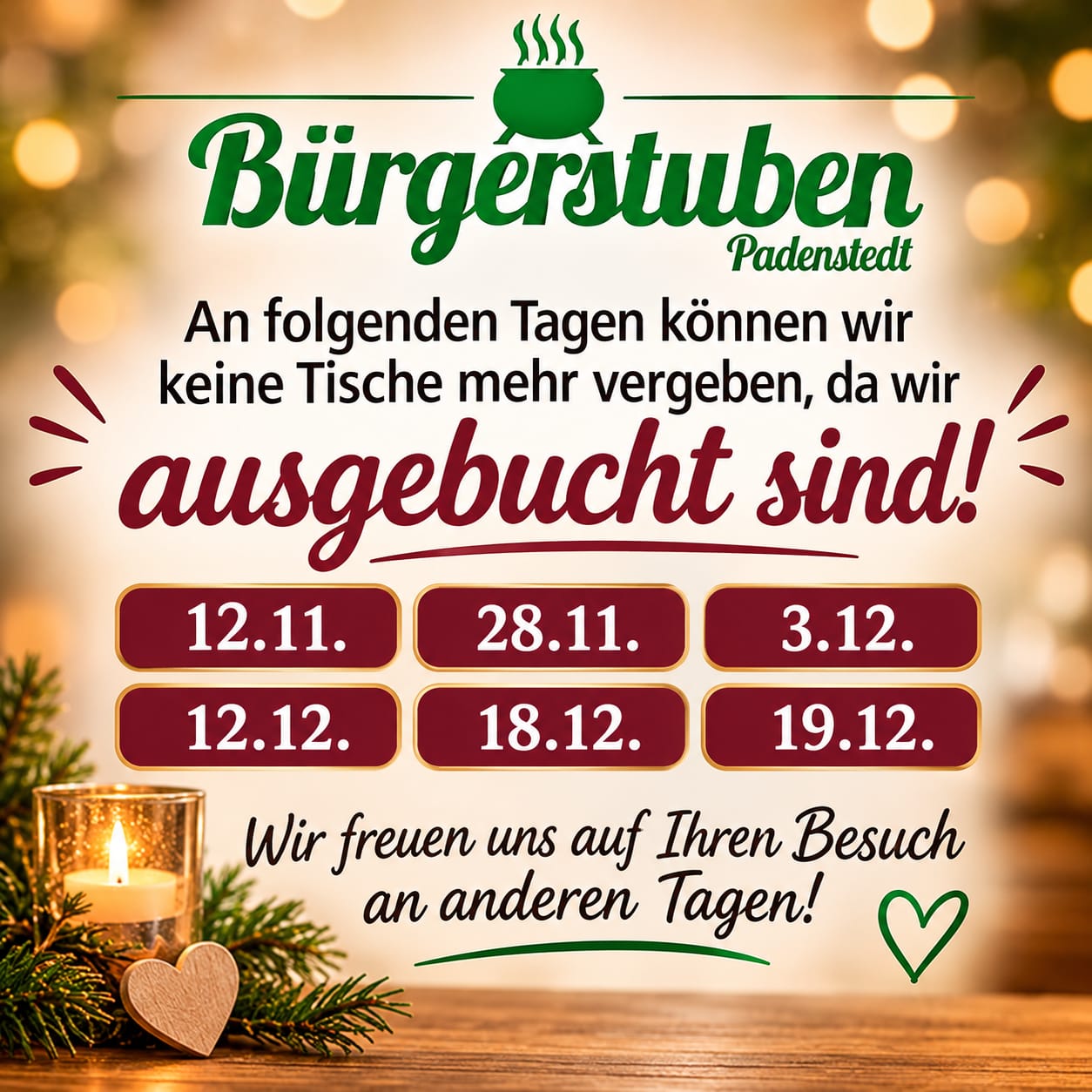Ausgebuchte Tage in den Buergerstuben Padenstedt